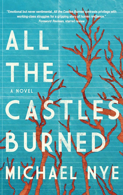 Book cover image for All the Castles Burned ISBN: 9781683367611